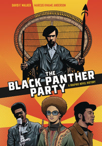 THE BLACK PANTHER PARTY: A GRAPHIC NOVEL HISTORY